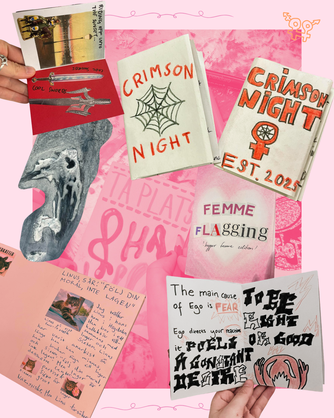 Sju verk från kvällen. Olika titlar: Femme flagging, Crimson night, "Följ din moral, inte lagen", Ego Death, Ta plats & ha kul