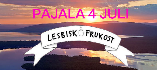 pjala, midnattssol, lesbisk frukost