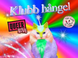 Bild på en vit katt med ett enhörningshorn framför en virvel i regnbågensfärger. Framför står det Klubb hångel, Queer Love och Too cute to care